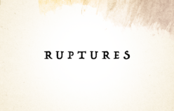 Ruptures